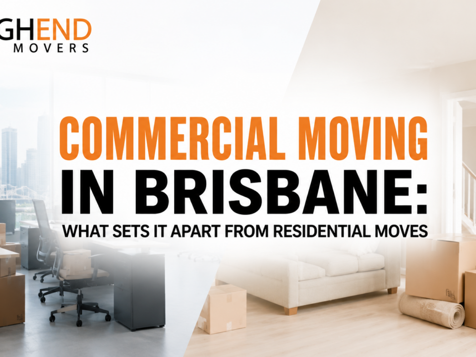 Commercial Moving in Brisbane & What Sets It Apart from Residential Moves